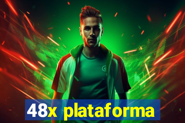 48x plataforma